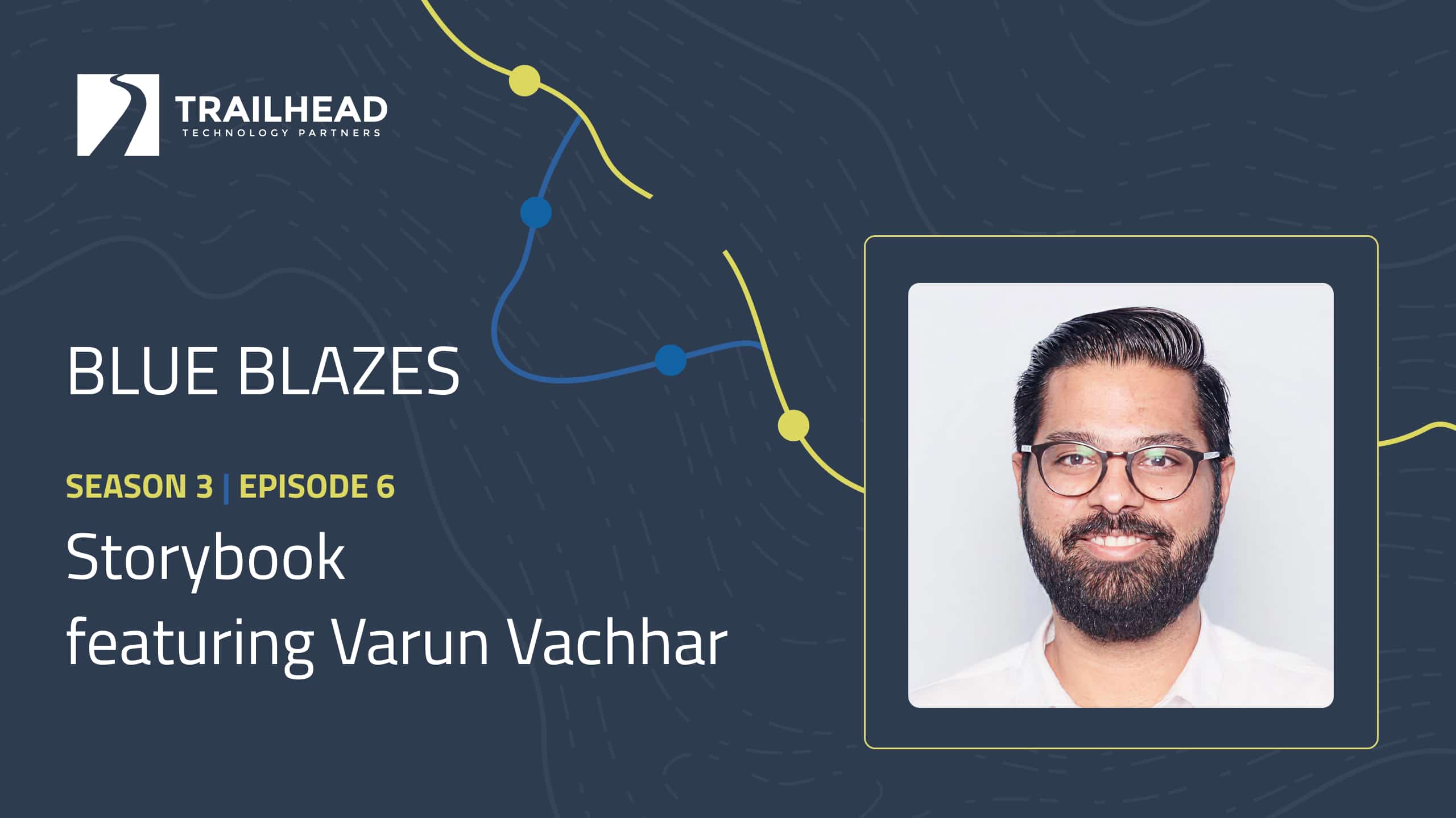 S03E06: Storybook – featuring Varun Vachhar