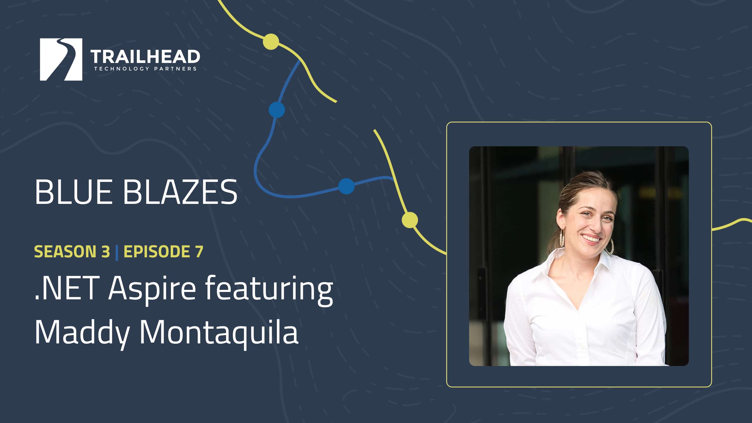 S03E07: .NET Aspire – featuring Maddy Montaquila